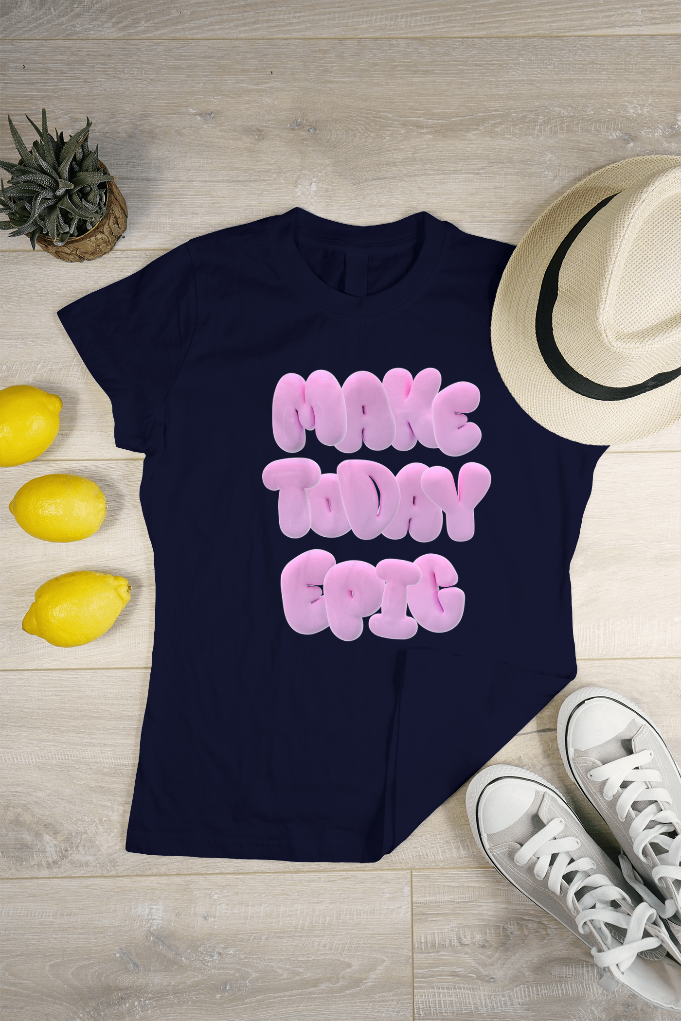 VEnhance WOMEN'S T-SHIRT Make Today Epic T-Shirt