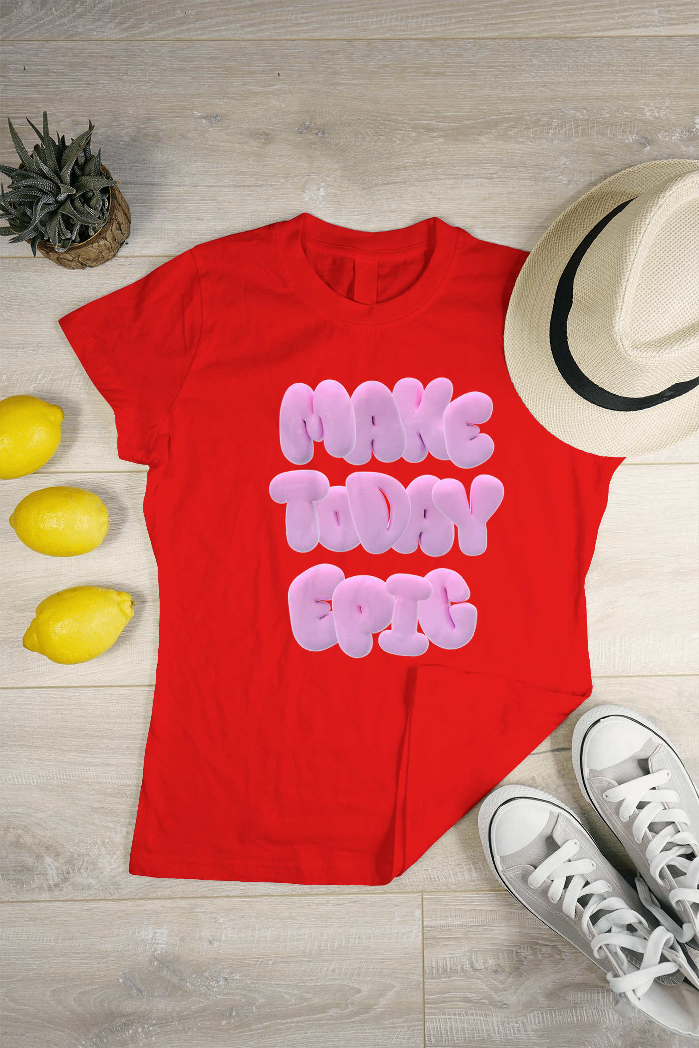VEnhance WOMEN'S T-SHIRT Make Today Epic T-Shirt