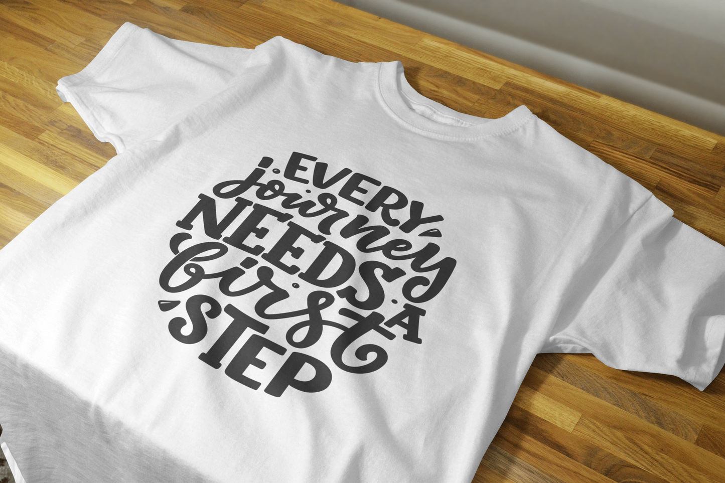 VEnhance T-Shirt Inspirational Quote, White Cotton, Every Journey Needs a First Step Design