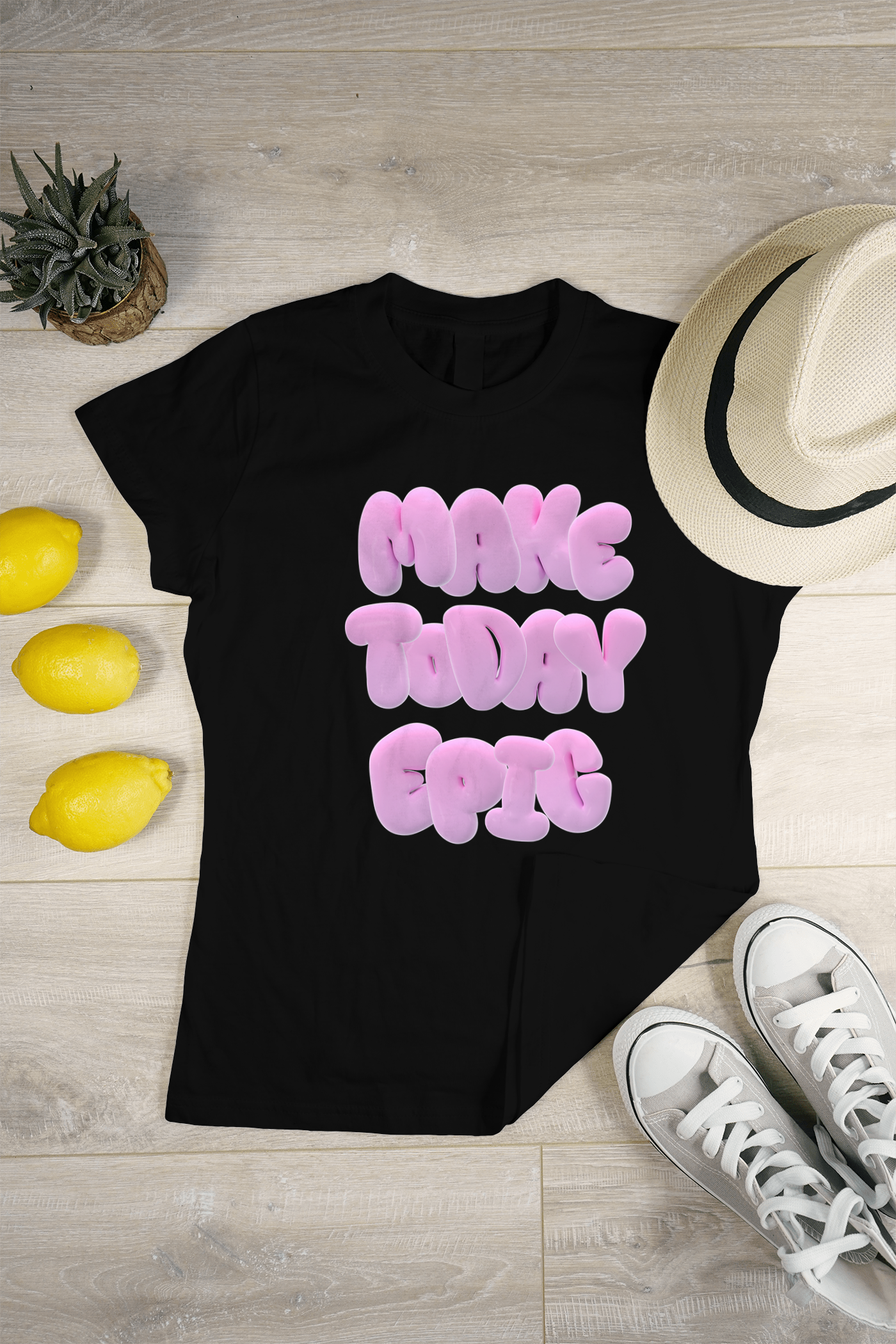 VEnhance WOMEN'S T-SHIRT Make Today Epic T-Shirt
