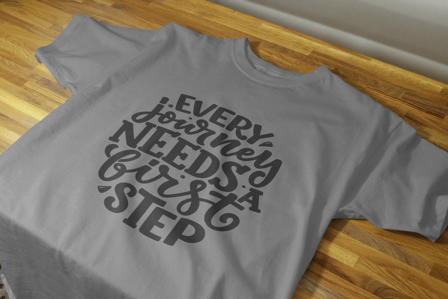 VEnhance T-Shirt Inspirational Quote, White Cotton, Every Journey Needs a First Step Design